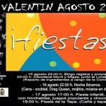 Valentin fiestas agosto